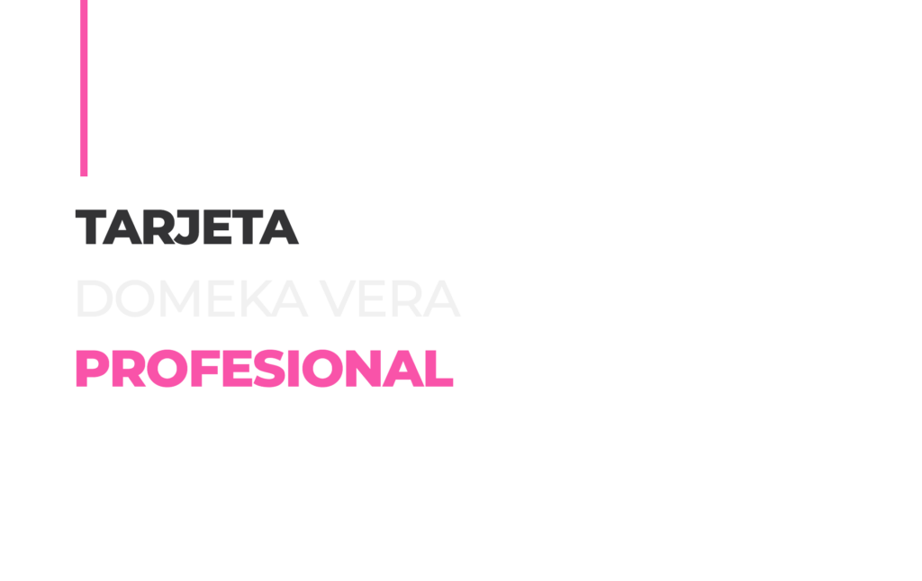Tarjeta profesional Domeka Vera para conseguir precios exclusivos.